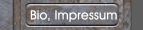 Bio, Impressum